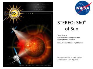 Terry Kucera (terry.kucera@nasa)STEREO Deputy Project Scientist