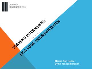 VORMING INTERNERING Liga voor Mensenrechten