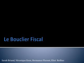 Le Bouclier Fiscal