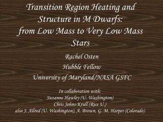 Transition Region Heating and Structure in M Dwarfs: from Low Mass to Very Low Mass Stars