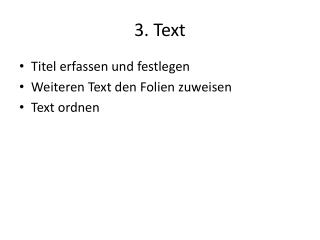 3. Text