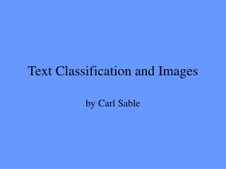 Text Classification and Images