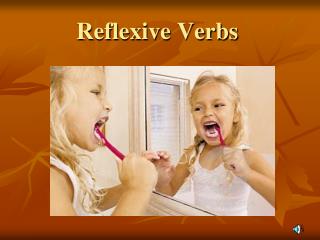 Reflexive Verbs