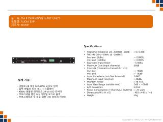 품 목 : D.A.P EXPANSION INPUT UNITS 모델명 : AUDIA EXPI 제조사 : BIAMP