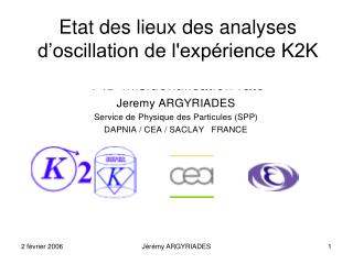 Etat des lieux des analyses d’oscillation de l'expérience K2K