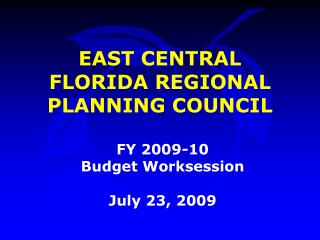 EAST CENTRAL FLORIDA REGIONAL PLANNING COUNCIL