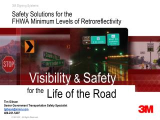 Safety Solutions for the FHWA Minimum Levels of Retroreflectivity