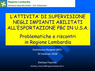 Regione Lombardia Direzione Generale Sanità – U.O. Veterinaria