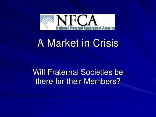 A Market in Crisis