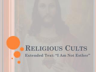 Religious Cults
