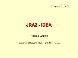 JRA2 - IDEA