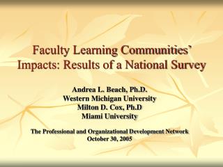 Faculty Learning Communities’ Impacts: Results of a National Survey