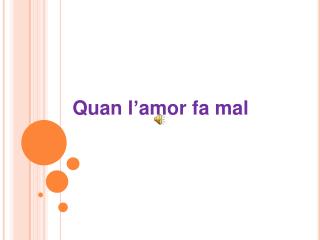 Quan l ’ amor fa mal