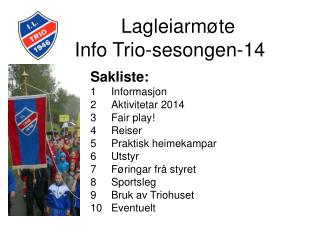 Lagleiarmøte Info Trio-sesongen-14