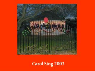 Carol Sing 2003