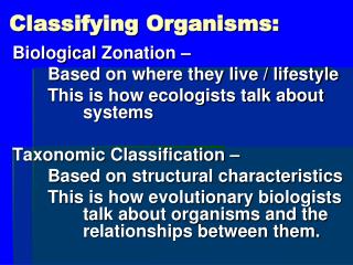 Classifying Organisms: