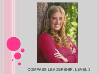 COMPASS LEADERSHIP: LEVEL 3