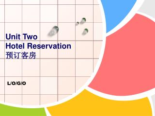 Unit Two Hotel Reservation 预订客房