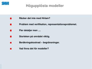 Högupplösta modeller