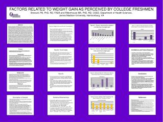 FACTORS RELATED TO WEIGHT GAIN AS PERCEIVED BY COLLEGE FRESHMEN