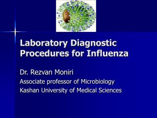 Laboratory Diagnostic Procedures for Influenza