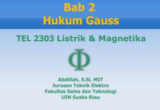 Abdillah, S.Si, MIT Jurusan Teknik Elektro Fakultas Sains dan Teknologi UIN Suska Riau