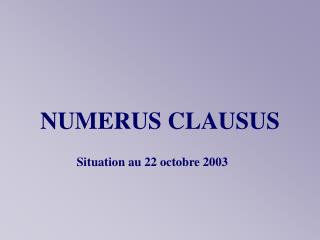 NUMERUS CLAUSUS