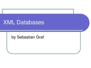 XML Databases