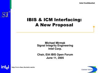 IBIS & ICM Interfacing: A New Proposal