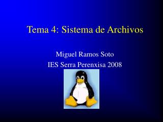 Tema 4: Sistema de Archivos