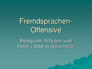 Fremdsprachen-Offensive
