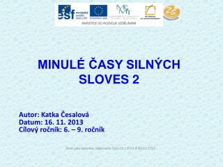 MINULÉ ČASY SILNÝCH SLOVES 2