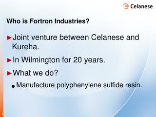 Who is Fortron Industries?