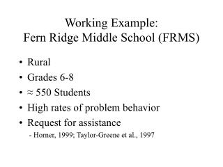 Working Example: Fern Ridge Middle School (FRMS)