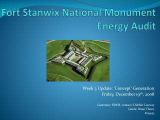 Fort Stanwix National Monument Energy Audit