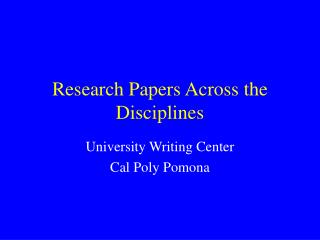 Research Papers Across the Disciplines