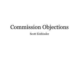 Commission Objections Scott Einbinder