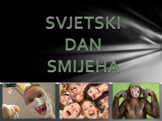 SVJETSKI DAN SMIJEHA