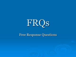 FRQs