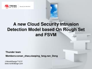 A new Cloud Security Intrusion Detection Model based On Rough Set and FSVM