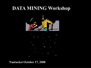 DATA MINING Workshop