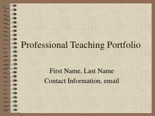 Professional Teaching Portfolio