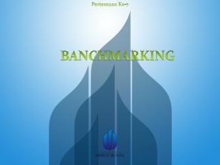 BANCHMARKING