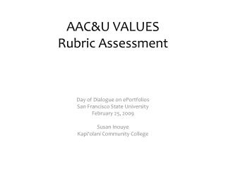 AAC&amp;U VALUES Rubric Assessment