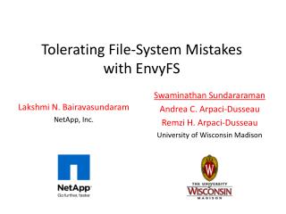 Tolerating File-System Mistakes with EnvyFS