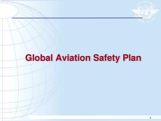 Global Aviation Safety Plan