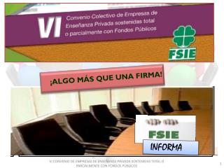 ¡ALGO MÁS QUE UNA FIRMA!