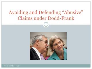 Avoiding and Defending “Abusive” Claims under Dodd-Frank