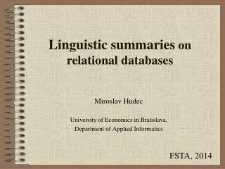 Linguistic summaries on relational databases