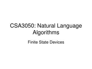 CSA3050: Natural Language Algorithms